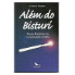 Livro Medicina Além do Bisturi Novas Fronteiras na Comunicação Médica de A. André M. Perdicaris 7312566