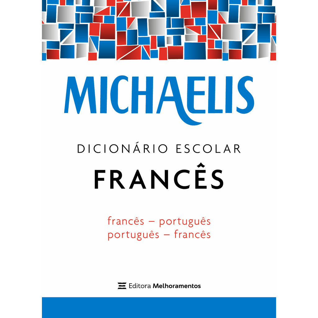 Michaelis dicionário escolar francês
