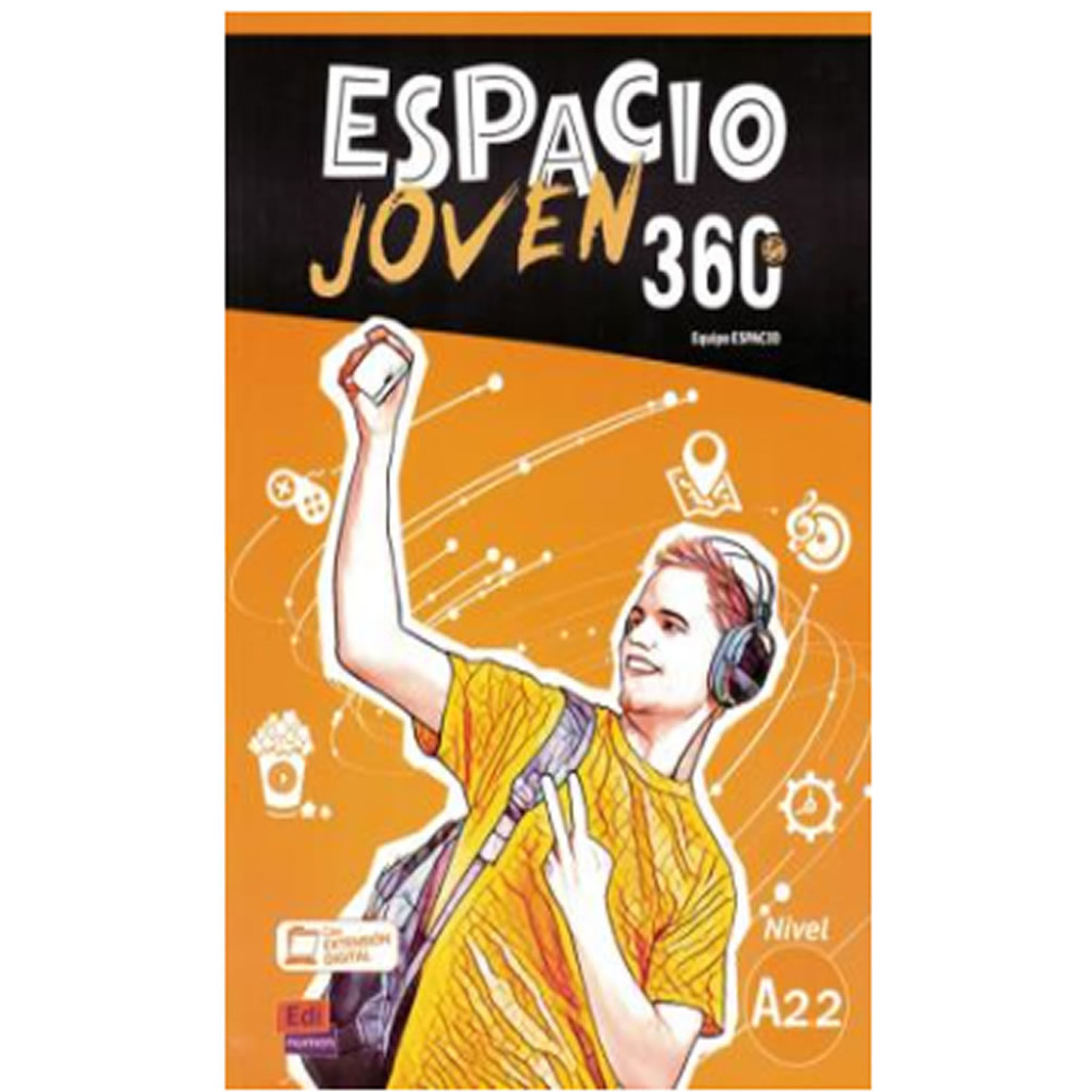 ESPACIO JOVEN 360S A2.2   LIBRO DEL ESTUDIANTE
