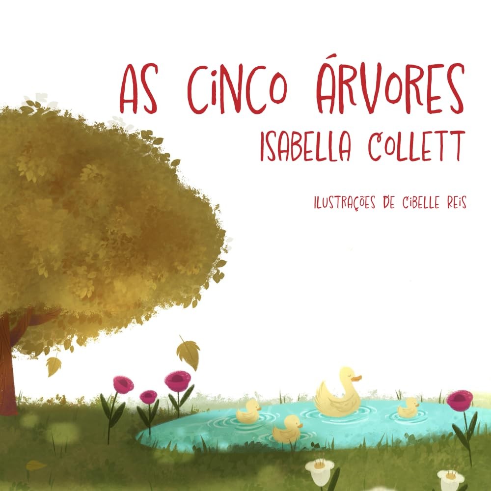 As cinco árvores | Isabella Collett