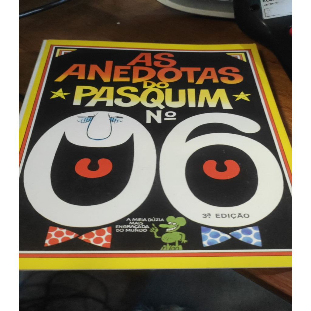 Anedotas do pasquim 6 autor Ziraldo