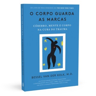 O Corpo Guarda as Marcas | Bessel van der Kolk em Oferta na Shopee