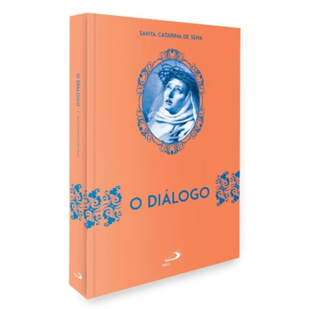 Livro O Diálogo Santa Catarina de Sena - Editora Paulus
