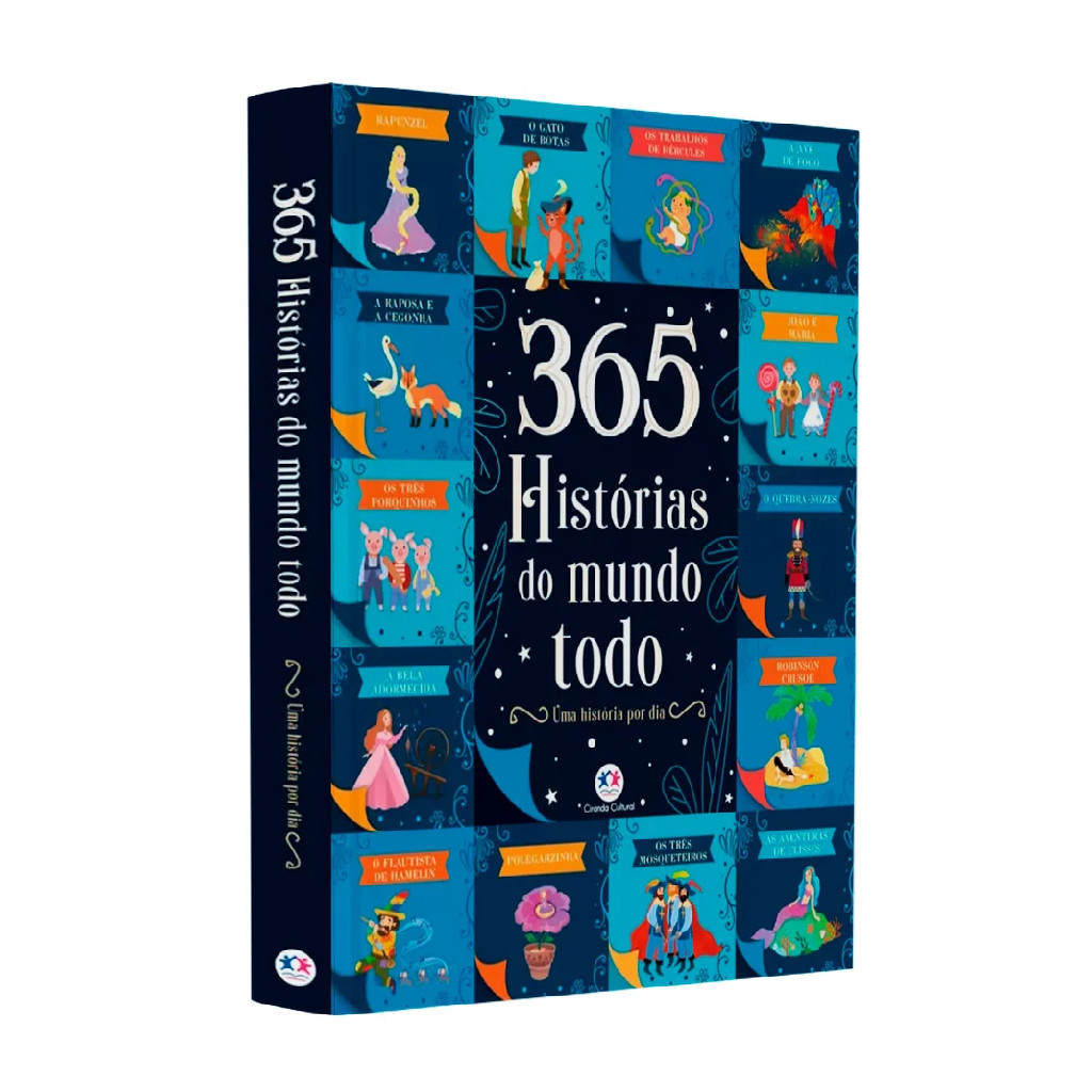Livro 365 Histórias do Mundo Todo | Uma História Por Dia | Rosalba Troiano e Stefania Leonardi Hartley