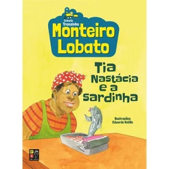 Tia Nastácia e a Sardinha | Monteiro Lobato