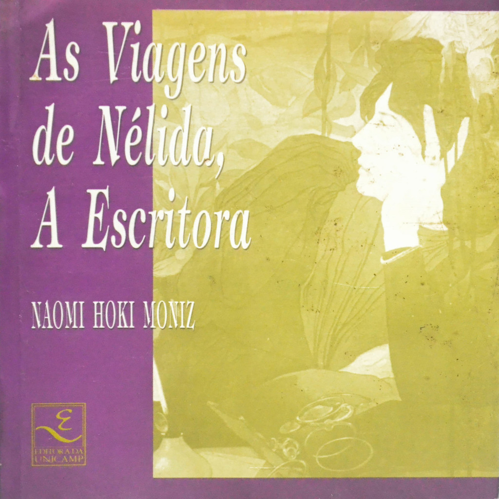 As Viagens de Nélida, a Escritora autor Naomi Hoki Moniz