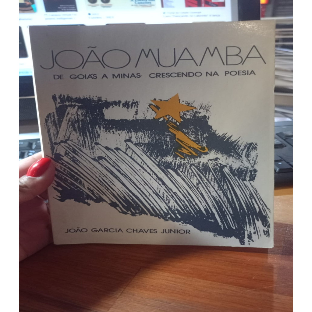 João Muamba: De Goiás a Minas crescendo na poesia autor João Garcia Chaves Junior