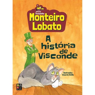 A História De Visconde | Monteiro Lobato em Oferta na Shopee