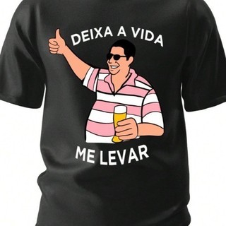 Camiseta Carnaval Deixa a Vida Me Levar" Unissex 100% Algodão Zeca Pagodinho Samba e Cerveja Meme