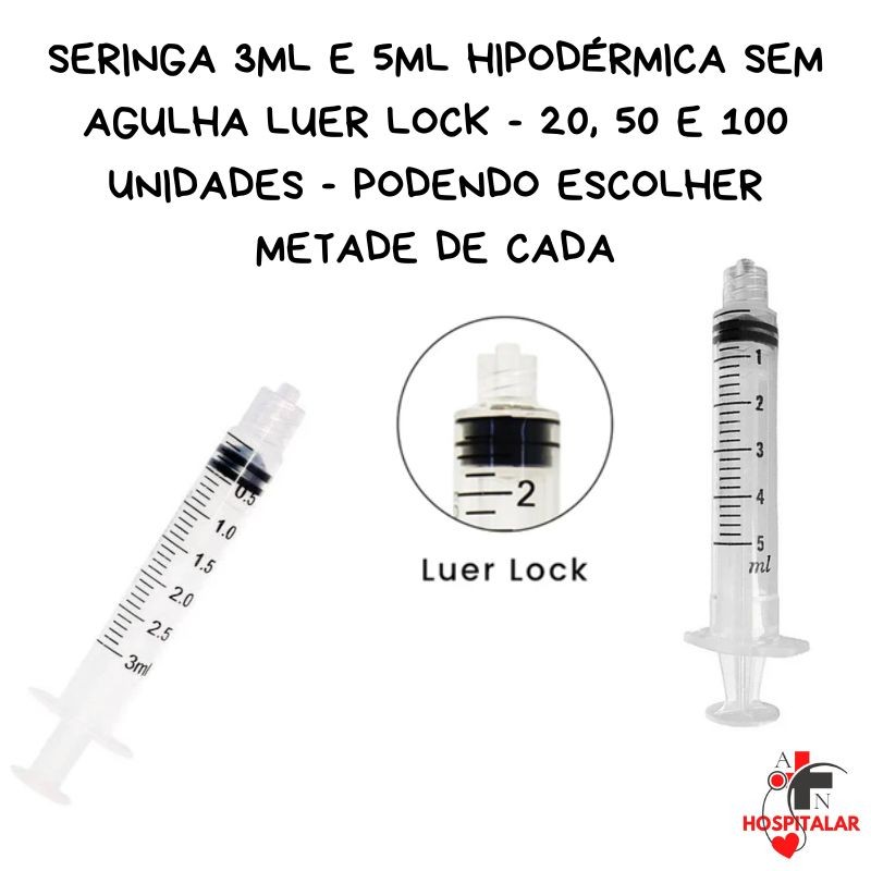Seringa 3ml e 5ml Hipodérmica sem Agulha Luer Lock - 20/50 e 100 Unidades em Oferta na Shopee