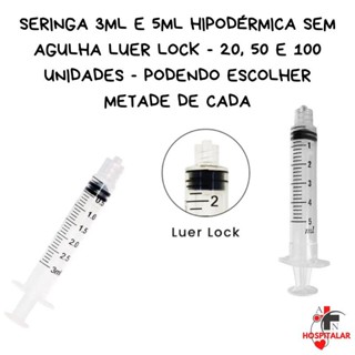 Seringa 3ml e 5ml Hipodérmica sem Agulha Luer Lock - 20/50 e 100 Unidades em Oferta na Shopee
