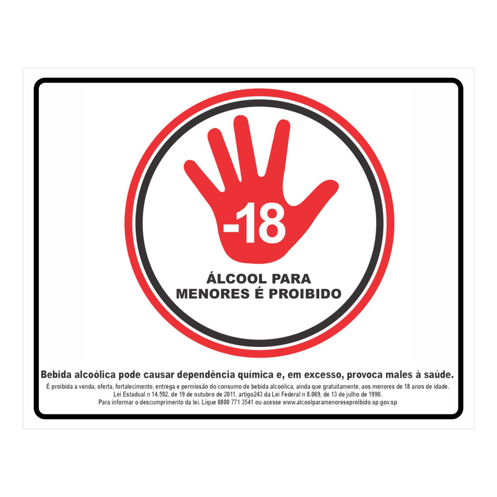 Placa Proibido Bebida Alcoólica Para Menores 18 Anos 25x20cm