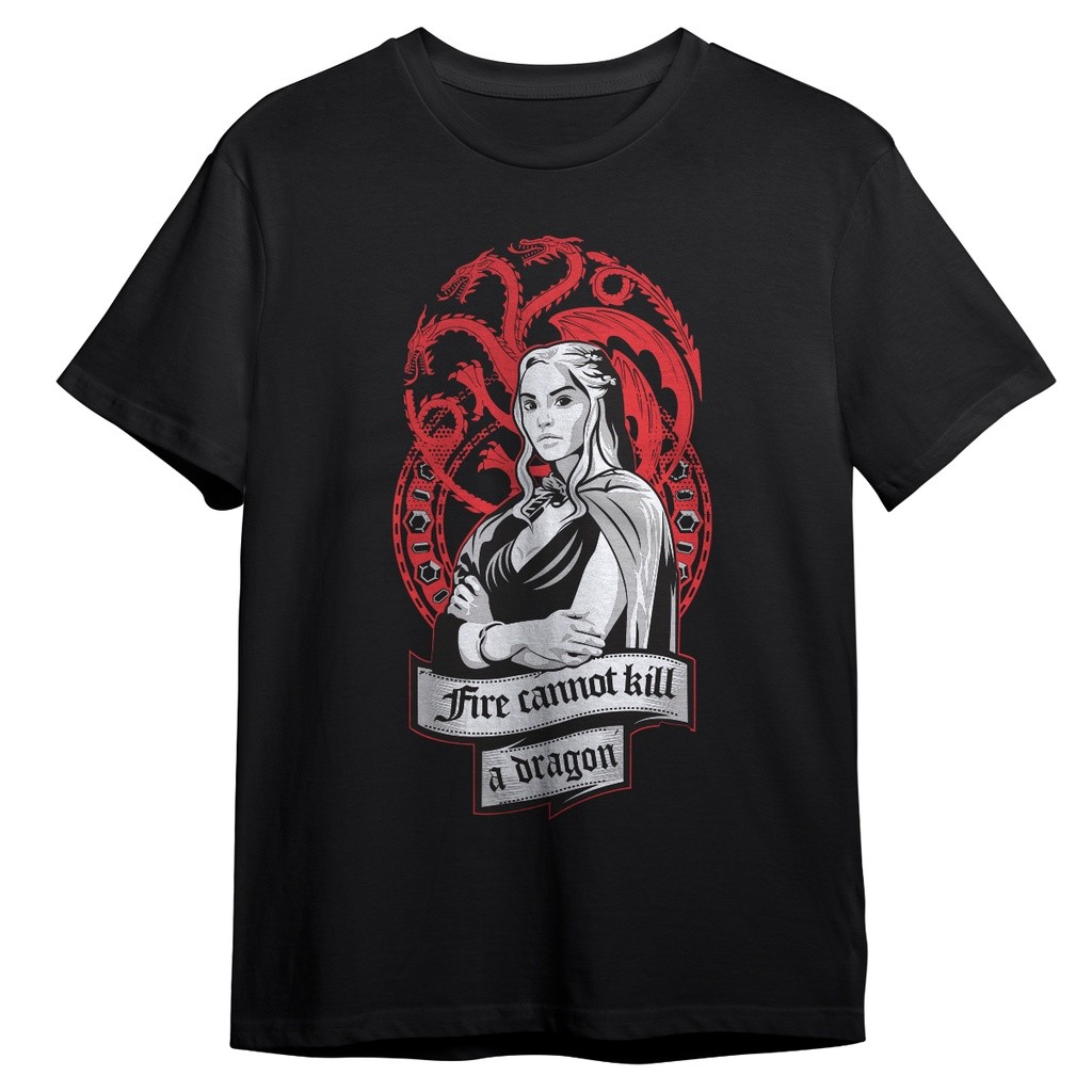 Camiseta House Of The Dragon Fire Cannot Kill A Dragon Geek
