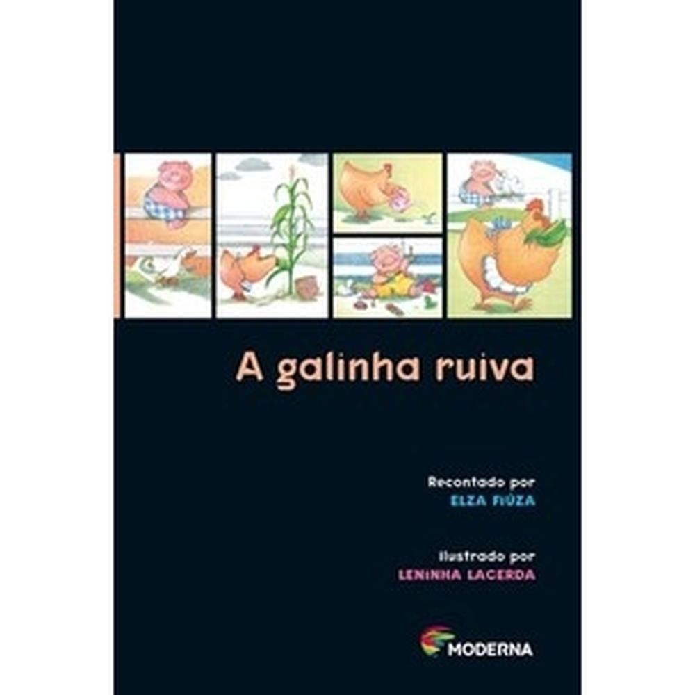 A galinha ruiva - Moderna Literatura