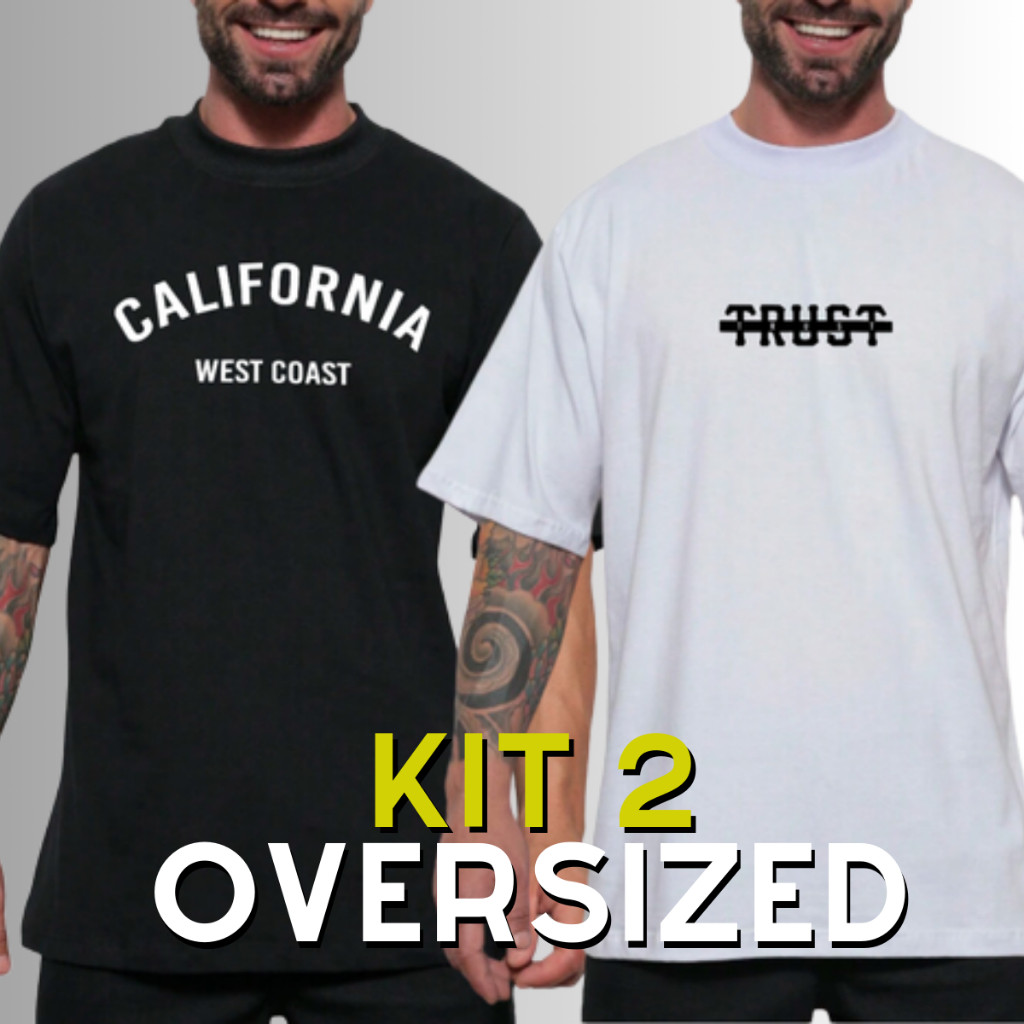 Kit 2 Camisetas Estampadas Oversized Streetwear Trust e California