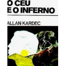 Livro O Céu E O Inferno de Allan Kardec 7312768