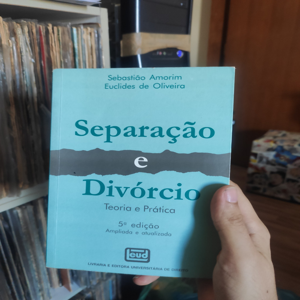 Separação e Divórcio - Teoria e Prática autor Sebastião Amorimeuclides de Oliveira