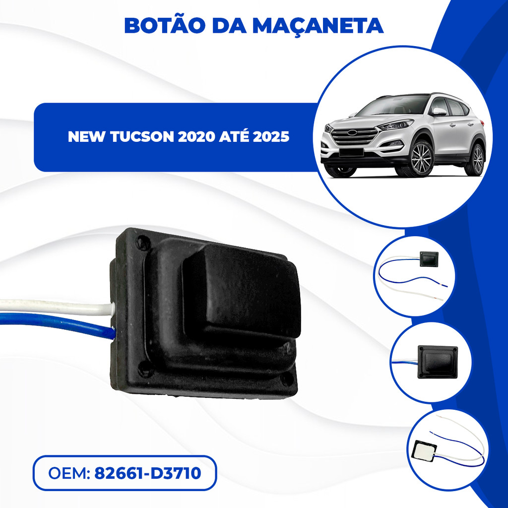 Botão Maçaneta Externa Compatível Com Hyundai New Tucson 2015 2016 2017 2018 2019 2020 82661-D3710