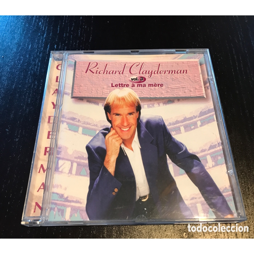 CD Richard Clayderman Lettre à Ma Mère, Vol.3