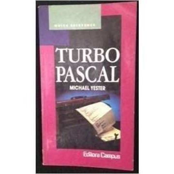 Turbo Pascal autor Michael Yester