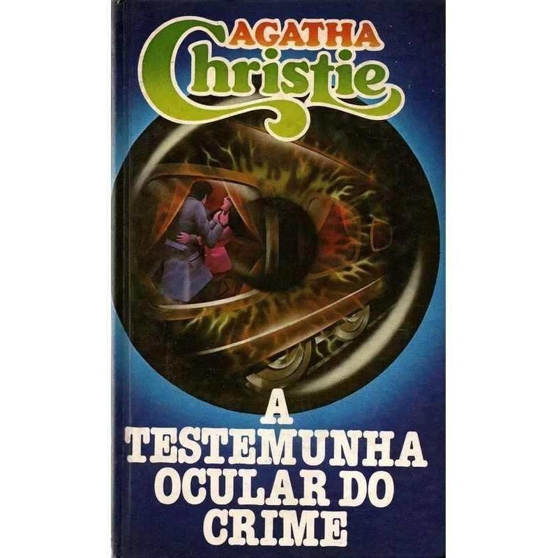 A Testemunha Ocular do Crime autor Agatha Christie