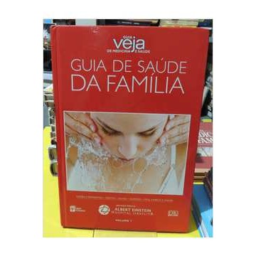 Guia Veja de Medicina e Saúde: Guia de Saúde da Família-v. 7 de Vários Autores 7041507