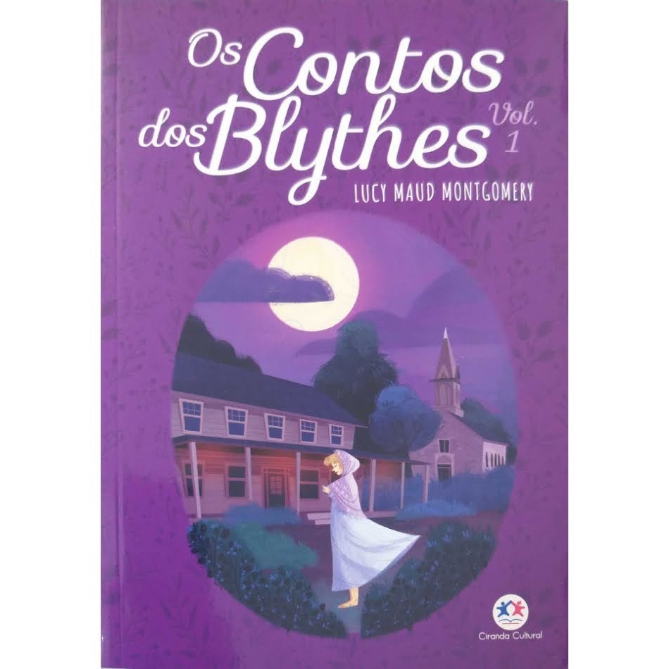 Livro Os Contos dos Blythes Volume 1 Lucy Maud Montgomery