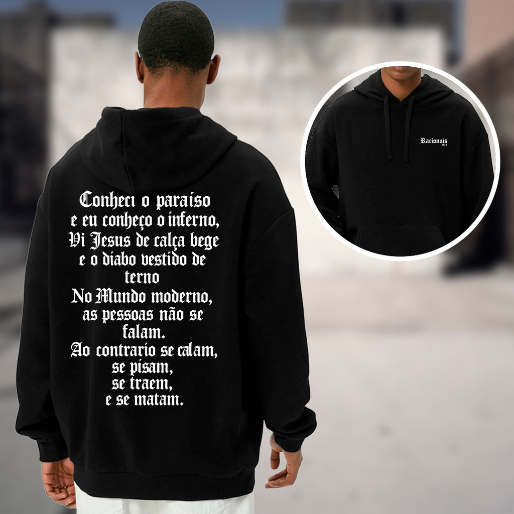 Moletom Streetwear Estampa Racionais Mcs Conheci o Paraiso No Mundo Moderno As Pessoas Não Se Falam em Oferta na Shopee