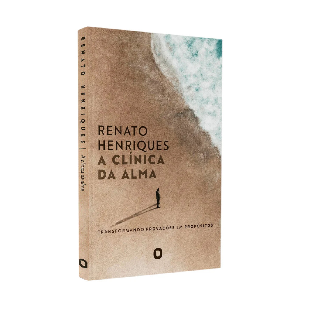 Livro A Clínica Da Alma | Renato Henrique
