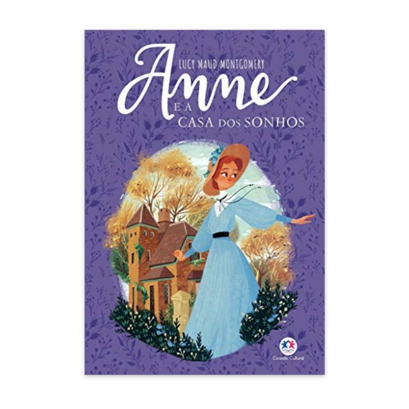 Anne e a Casa dos Sonhos | Ciranda Cultural em Oferta na Shopee