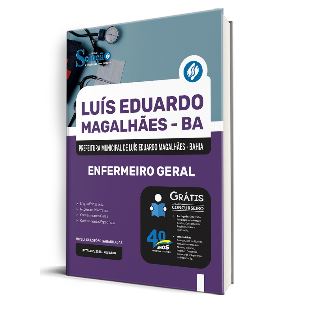 Apostila Prefeitura de Luís Eduardo Magalhães - BA  - Enfermeiro Geral