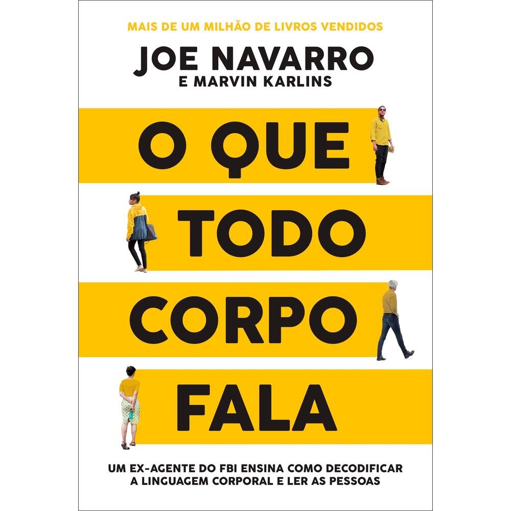 O que todo corpo fala