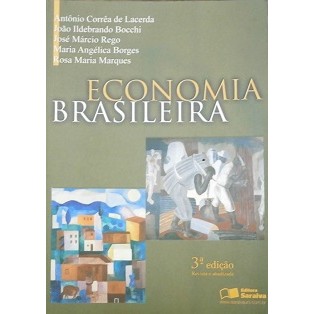 Economia Brasileira   3ª edi autor Antônio Corrêa de Lacerda e outros