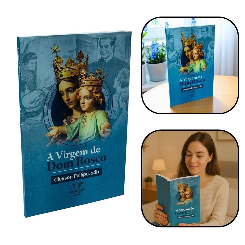 Livro A Virgem de Dom Bosco - Cleyson Fellipe