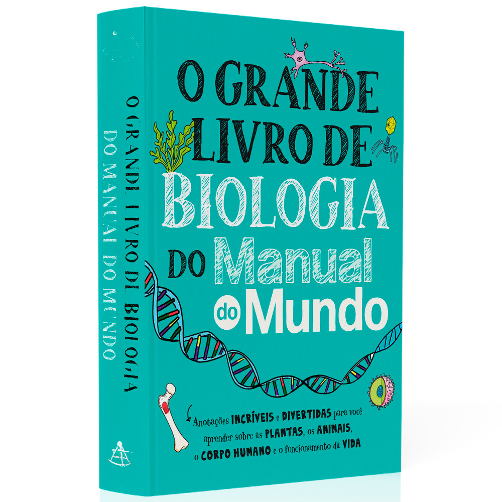 Grande Livro de Biologia do Manual do Mundo Grande Livro de Biologia do Manual do Mundo