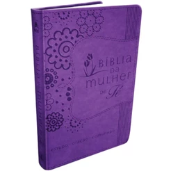 Bíblia Da Mulher De Fé | Estudo - Oração - Comunhão | Capa Couro Soft Roxa