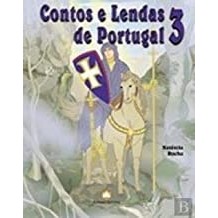 Contos e Lendas de Portugal 3 autor Natércia Rocha