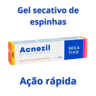 Gel SECATIVO DE ESPINHAS incolor 10g ACNEZIL ação rápida previne espinhas e cravos em Oferta na Shopee