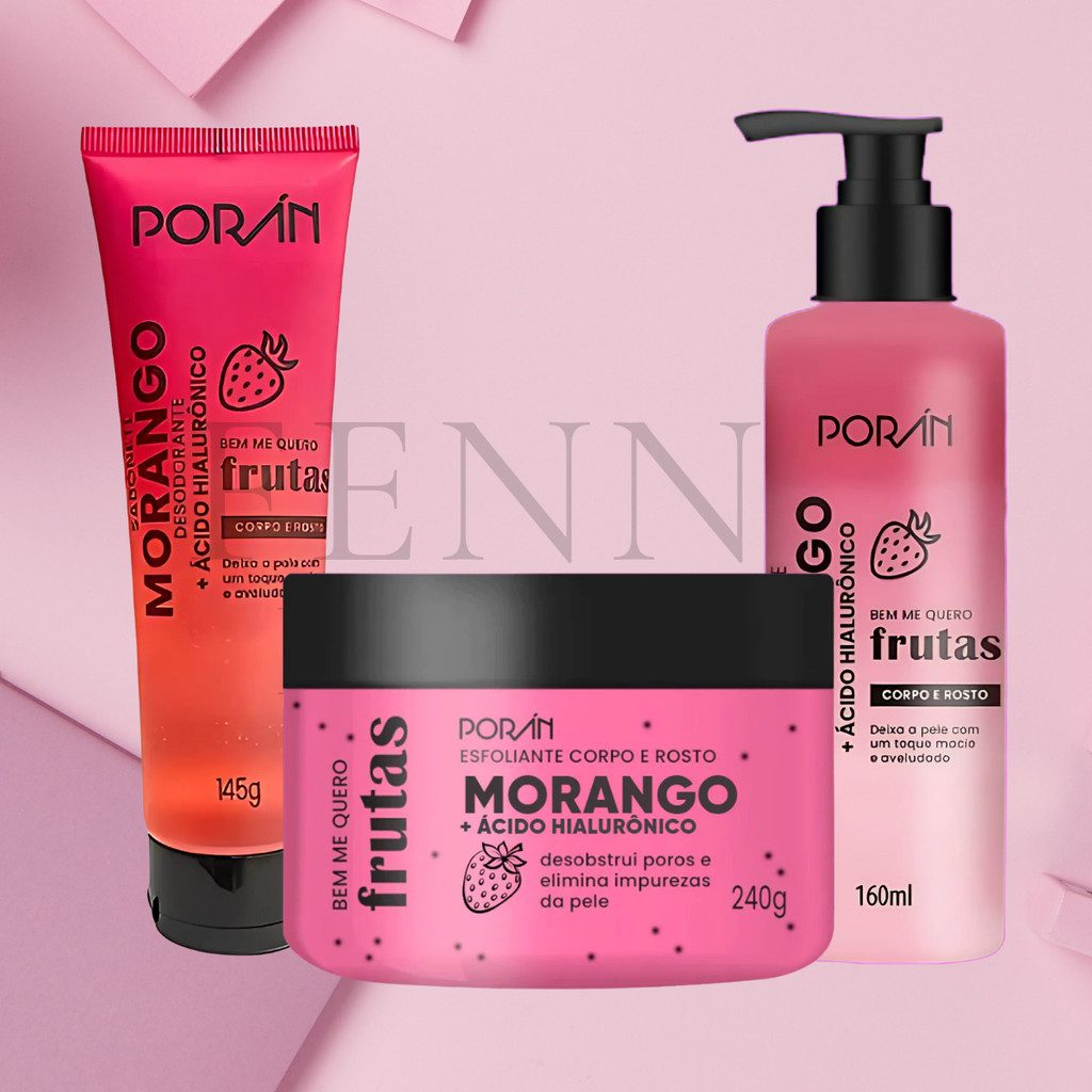 Kit Cuidados Morango: Hidratante, Esfoliante e Sabonete | Linha Bem Me Quero Frutos - Porá...