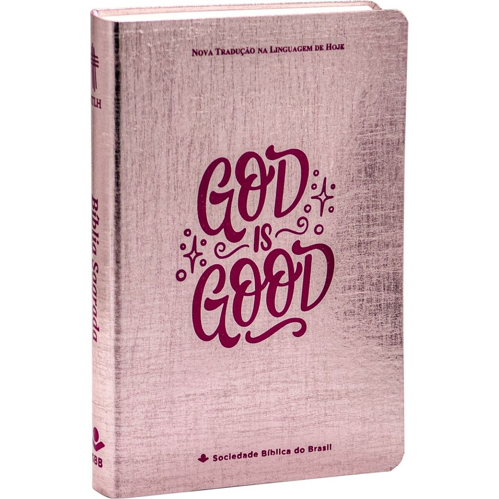 Bíblia Sagrada NTLH | Letra Grande | Capa Dura | Rosé God is Good