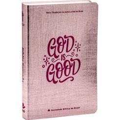 Bíblia Sagrada NTLH | Letra Grande | Capa Dura | Rosé God is Good