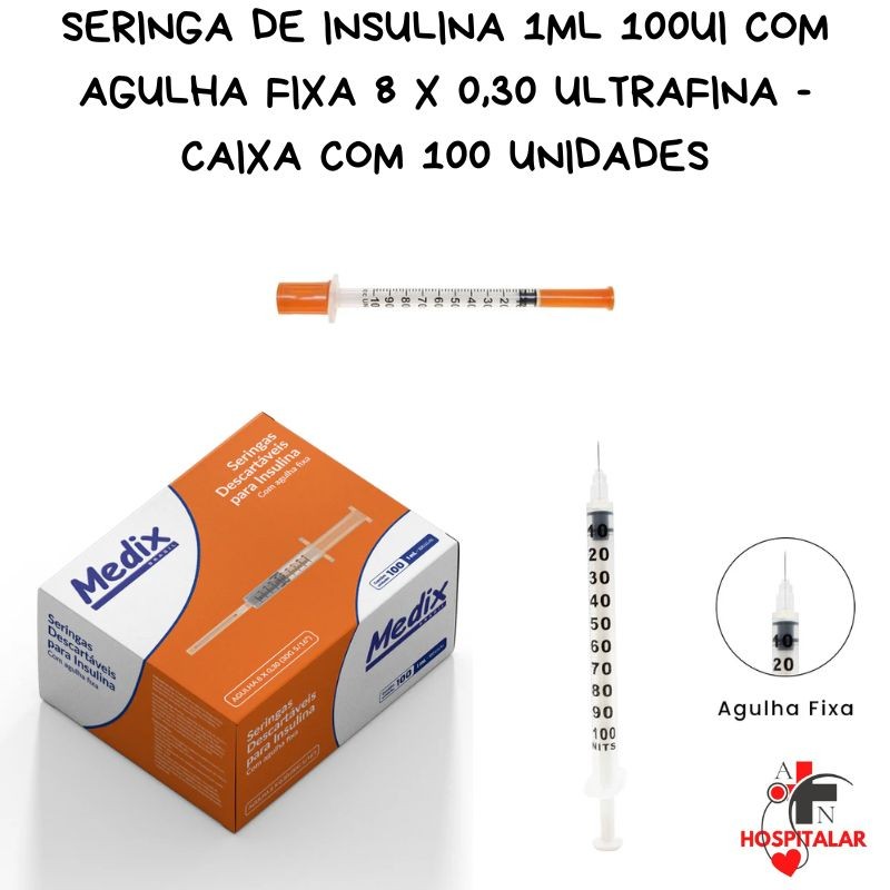 Seringa de Insulina 1ml 100UI com Agulha Fixa 8 x 0,30 - Caixa com 100 un. UltraFina