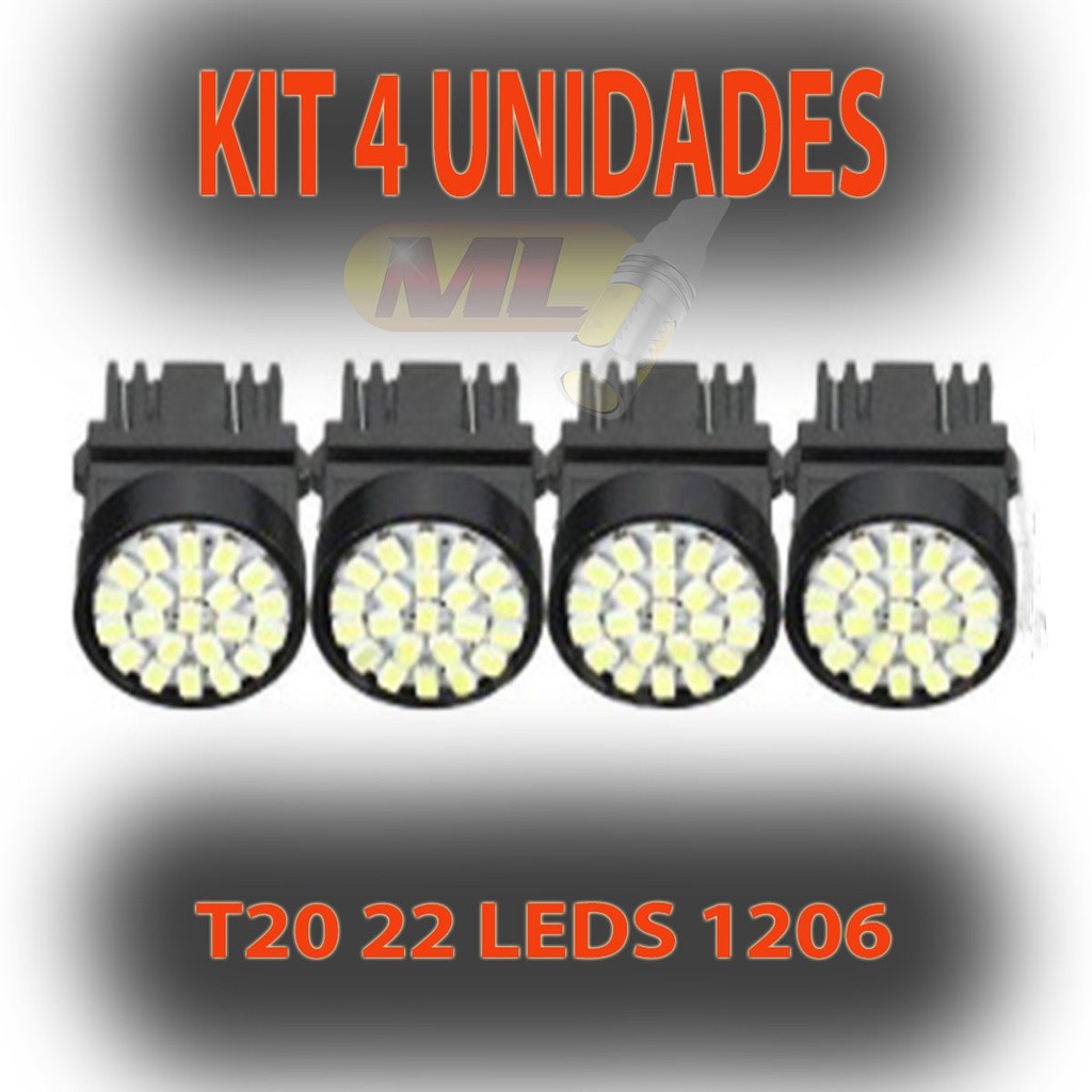 4 Lâmpadas T20 22 Leds 12V 7440 7443 DRL Cobalt Duster Civic Pegeot 208
