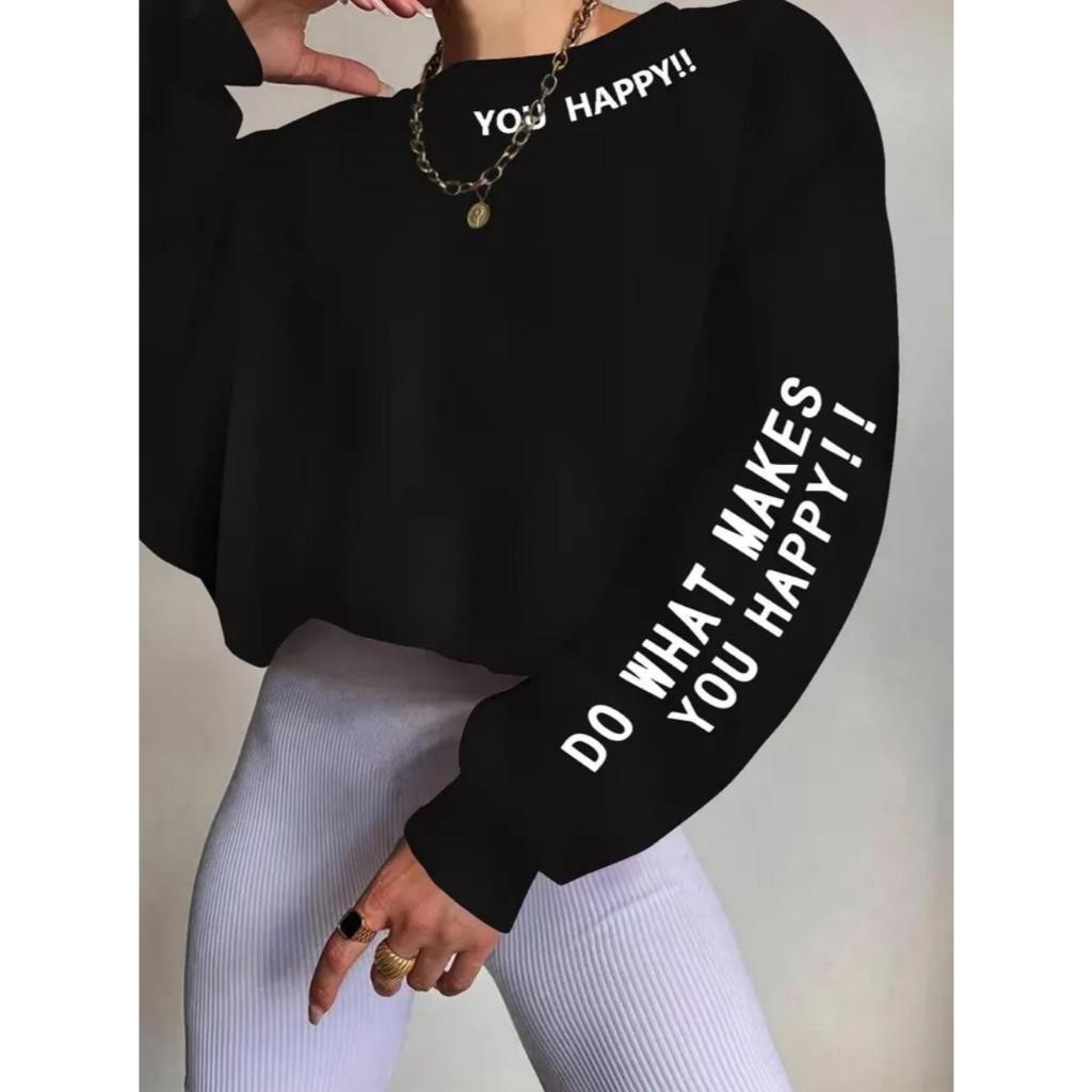 Moletom Feminino Plus Size Gola Careca Preto -  "You Happy" Ref 1517-PT !