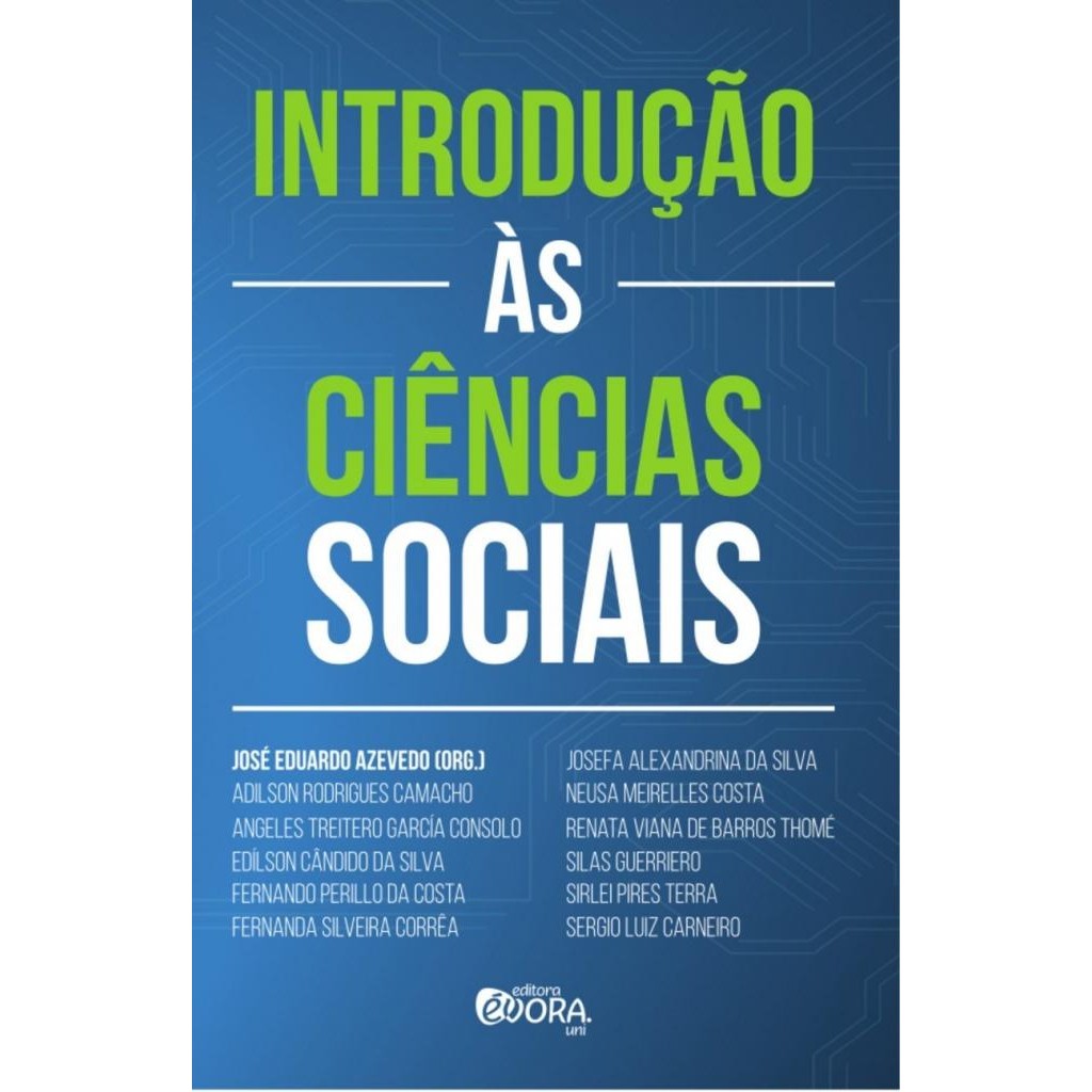 Livro: Introdução às Ciências Sociais Autor: José Eduardo Azevedo (Novo, Lacrado)