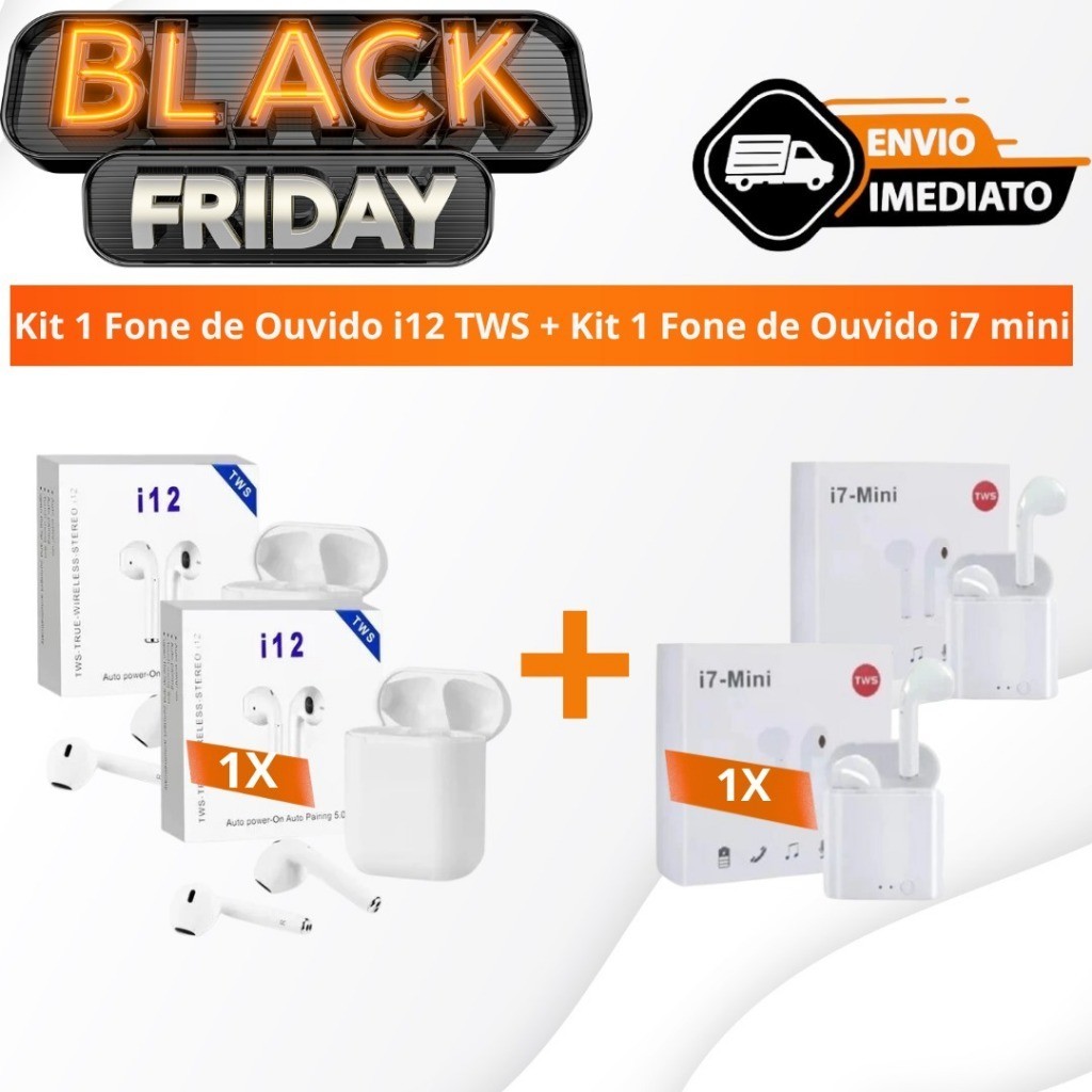 Kit 1 Fone de Ouvido i12 TWS + Kit 1 Fone de Ouvido i7 Mini Envio Imediato
