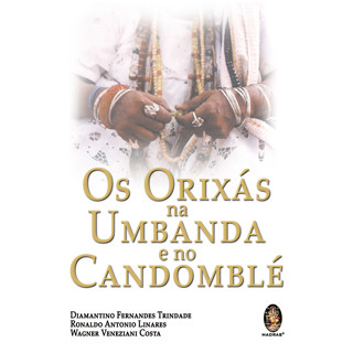 ORIXAS NA UMBANDA E NO CANDOMBLE, OS em Oferta na Shopee