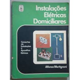 Instalações Elétricas Domiciliares de Alfonso Martignoni 7324079