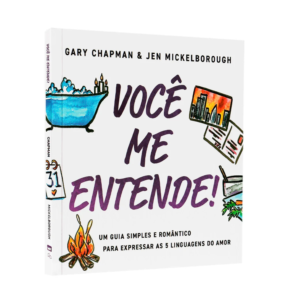 Livro Você Me Entende! |  Gary Chapman & Jen Mickelborough