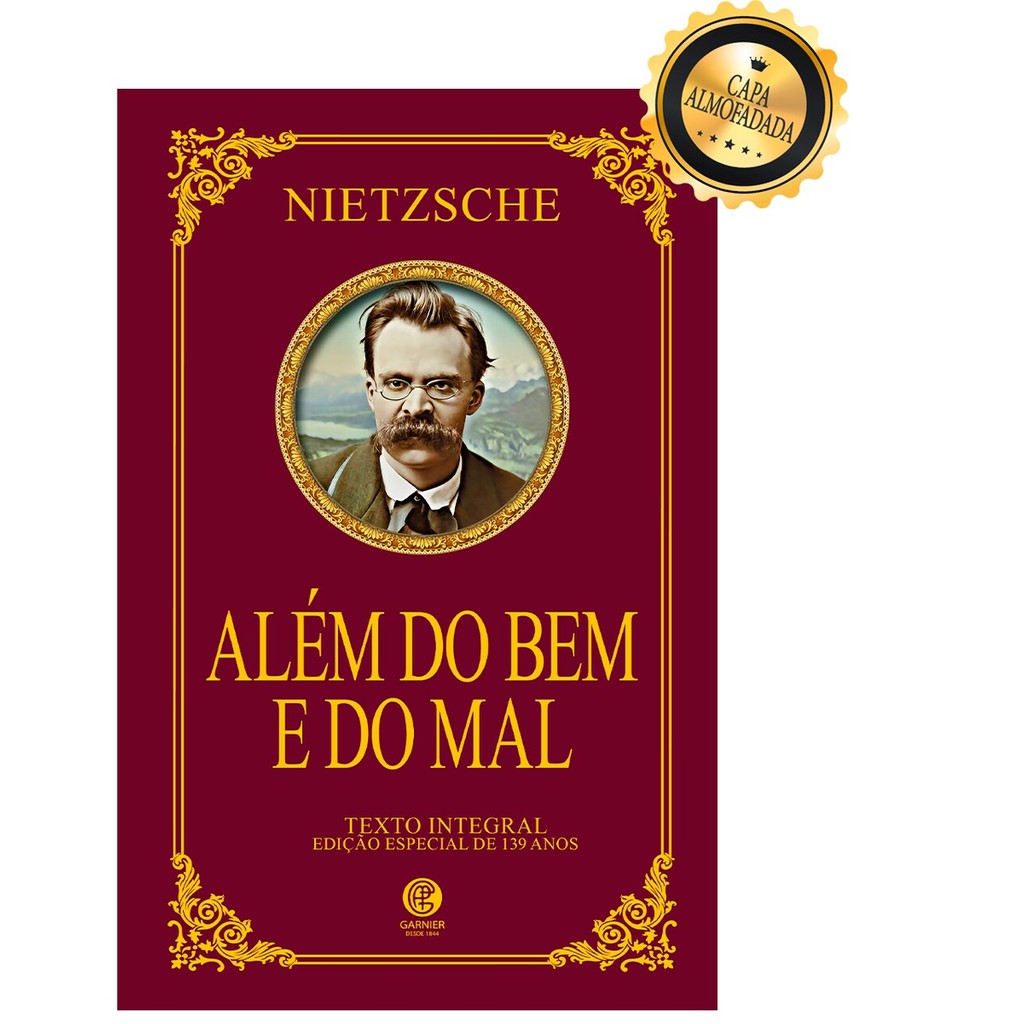 Além do Bem e do Mal - Edição de Luxo Almofadada